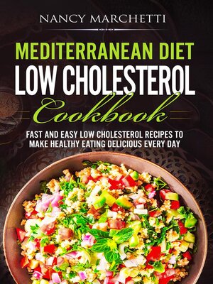 cover image of Mediterranean Diet Low Cholesterol Cookbook
